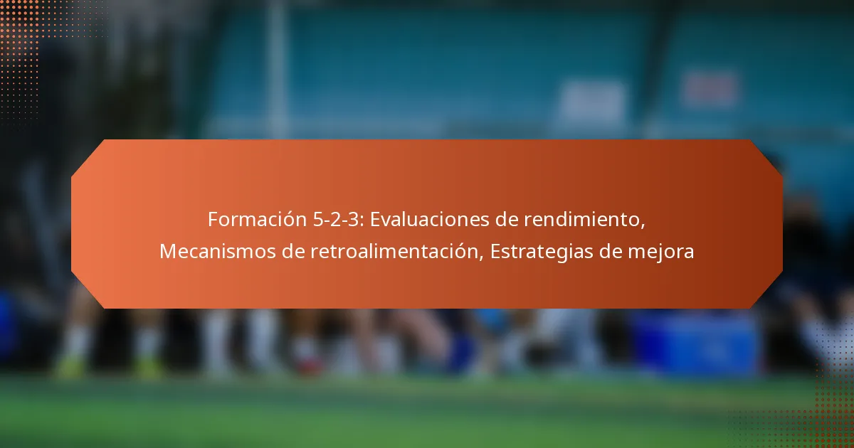 featured-image-formacion-5-2-3-evaluaciones-de-rendimiento-mecanismos-de-retroalimentacion-estrategias-de-mejora